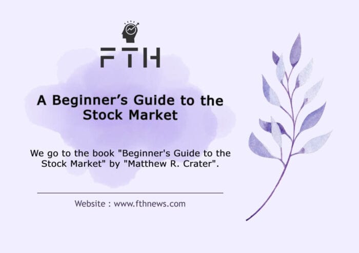 A Beginner’s Guide to the Stock Market by by Matthew R. Crater