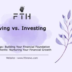 Saving vs. Investing Making the Right Financial Choice