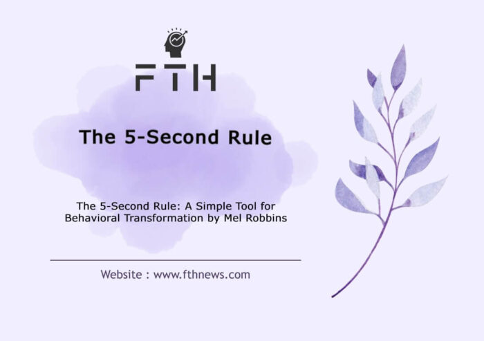 5-Second Rule Unlocking Your Potential by Mel Robbins