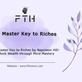 The Master Key to Riches by Napoleon Hill Unlock Wealth through Mind Mastery