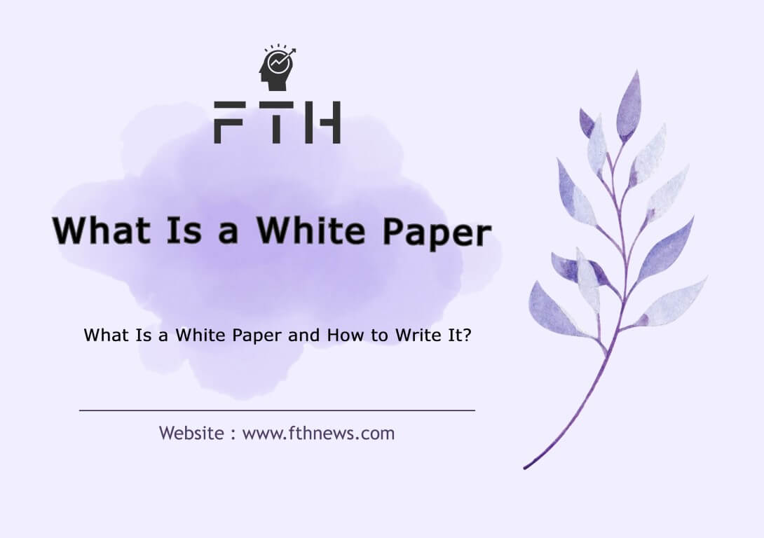 What Is a White Paper and How to Write It