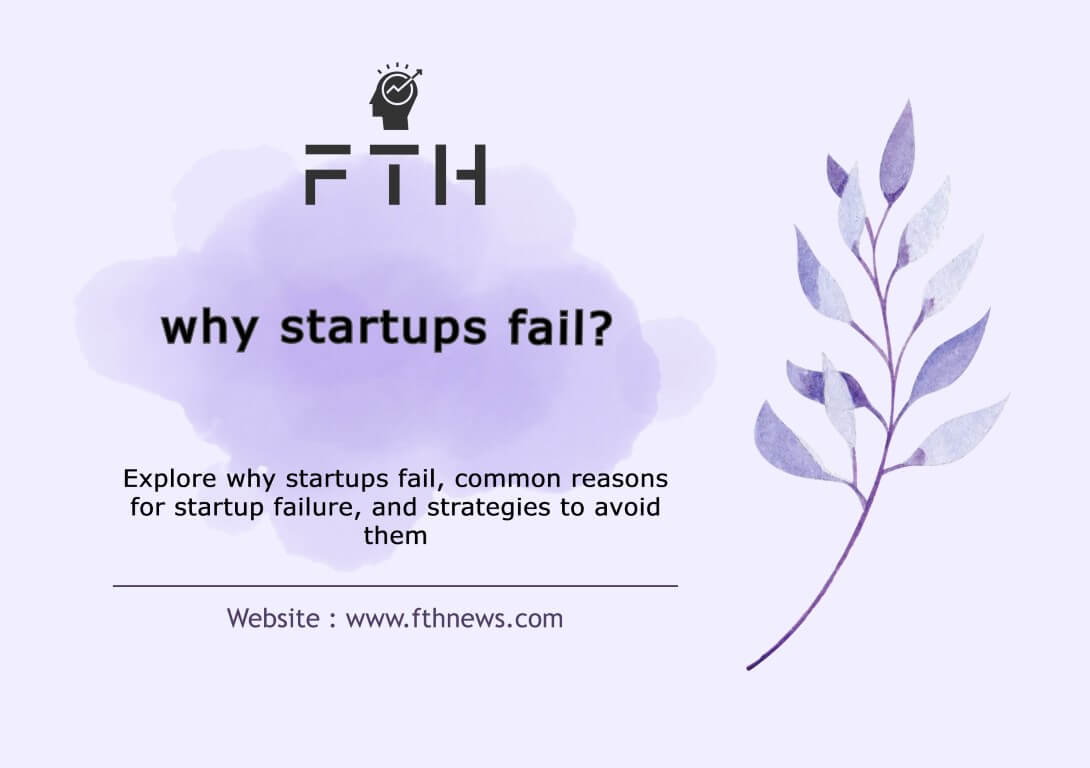 Why Startups Fail A Comprehensive Analysis