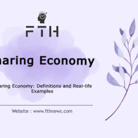 Sharing Economy Definitions and Real-life Examples