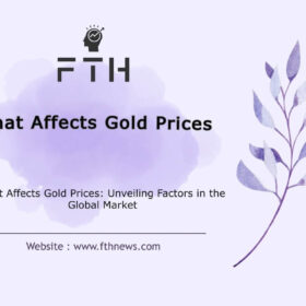 What Affects Gold Prices Unveiling Factors in the Global Market