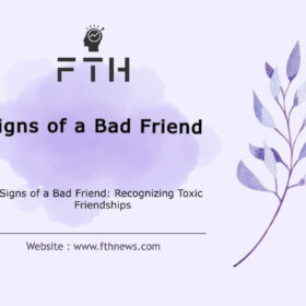 Signs of a Bad Friend Recognizing Toxic Friendships