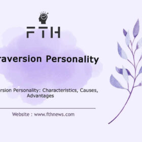 Extraversion Personality Characteristics, Causes, Advantages