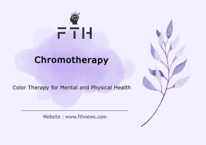 Chromotherapy Color Therapy for Mental and Physical Health