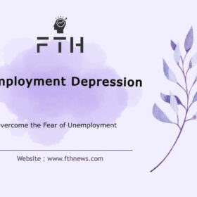 Unemployment Depression Overcome the Fear of Unemployment