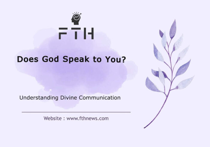 Does God Speak to You Understanding Divine Communication