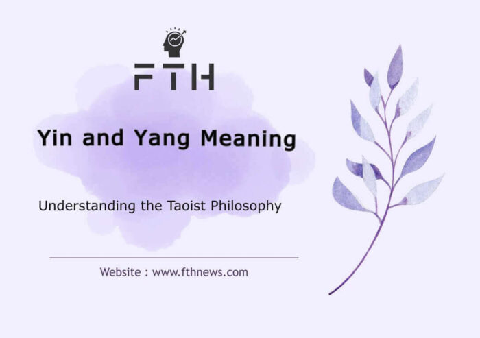 Yin and Yang Meaning Understanding the Taoist Philosophy